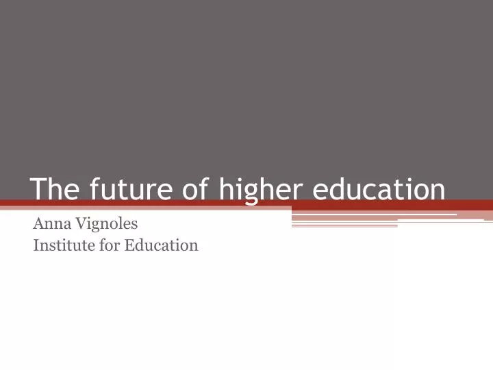 the future of h igher education