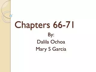 Chapters 66-71