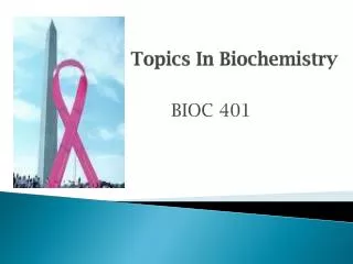 Topics In Biochemistry
