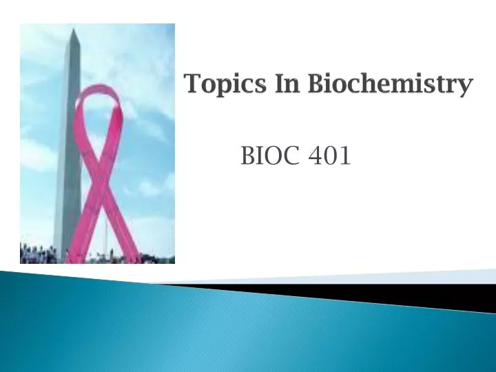topics in biochemistry
