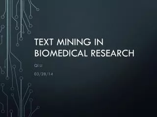Text Mining in Biomedical Research