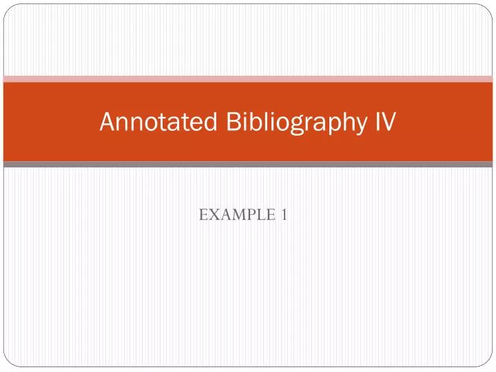 annotated bibliography iv