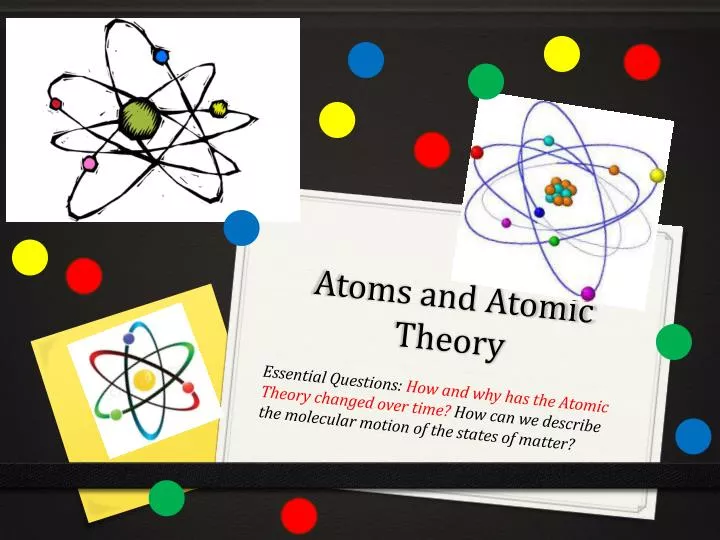 atoms and atomic theory