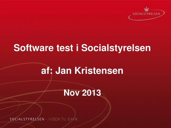 software test i socialstyrelsen af jan kristensen nov 2013