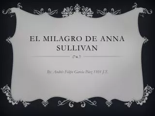 el milagro de anna sullivan