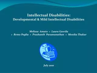 Intellectual Disabilities: Developmental &amp; Mild Intellectual Disabilities