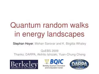 Quantum random walks in energy landscapes