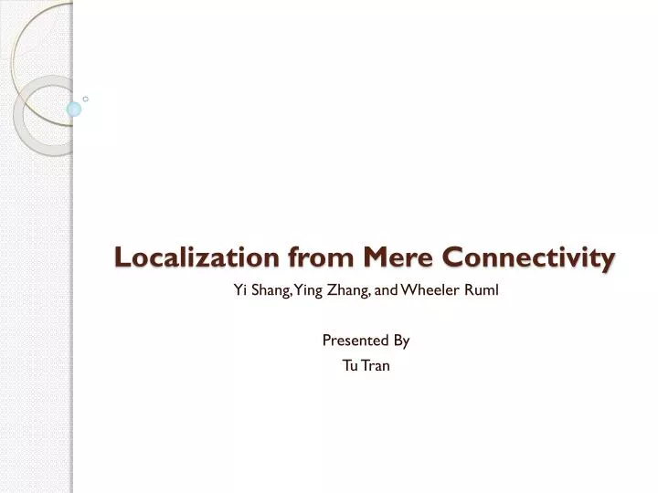 localization from mere connectivity