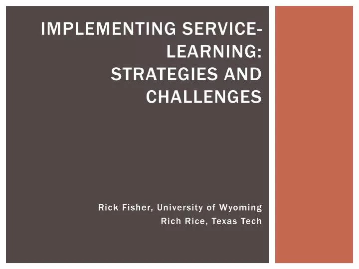 implementing service learning strategies and challenges