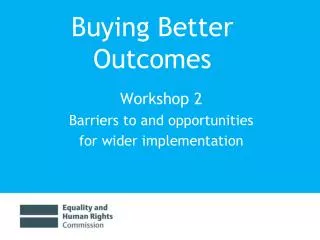 Buying Better Outcomes