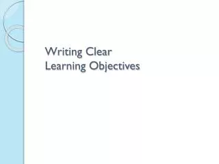 Writing Clear Learning Objectives