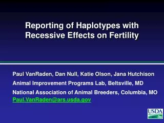Reporting of Haplotypes with Recessive Effects on Fertility