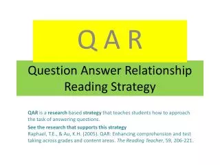 Question Answer Relationship Reading Strategy