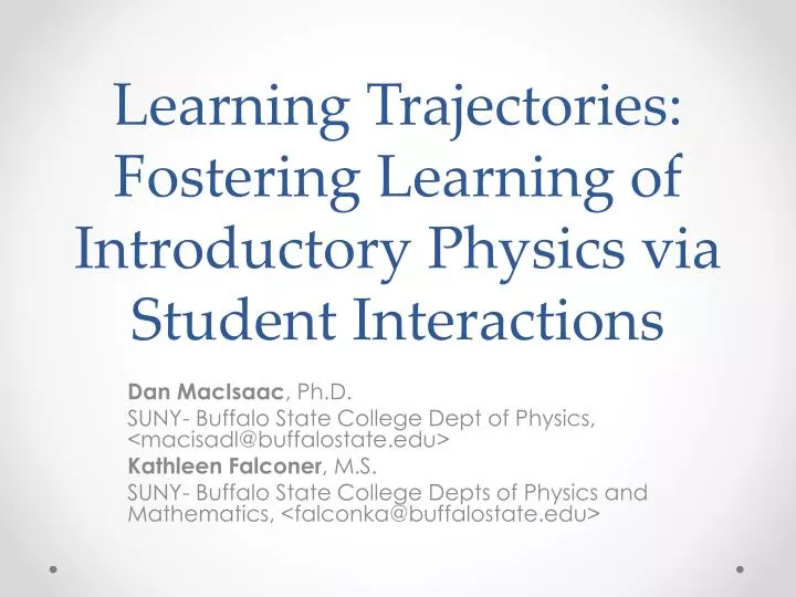 learning trajectories fostering learning of introductory physics via student interactions