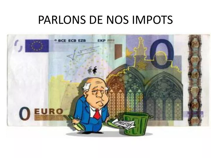 parlons de nos impots