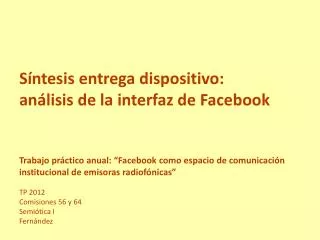 Síntesis entrega dispositivo : análisis de la interfaz de Facebook