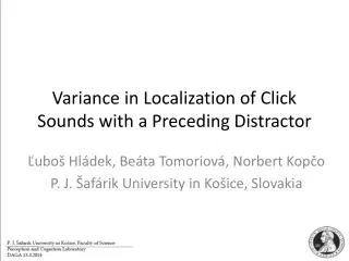 Variance in Localization of Click Sounds with a Preceding Distractor