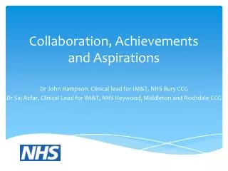 Collaboration, Achievements and Aspirations