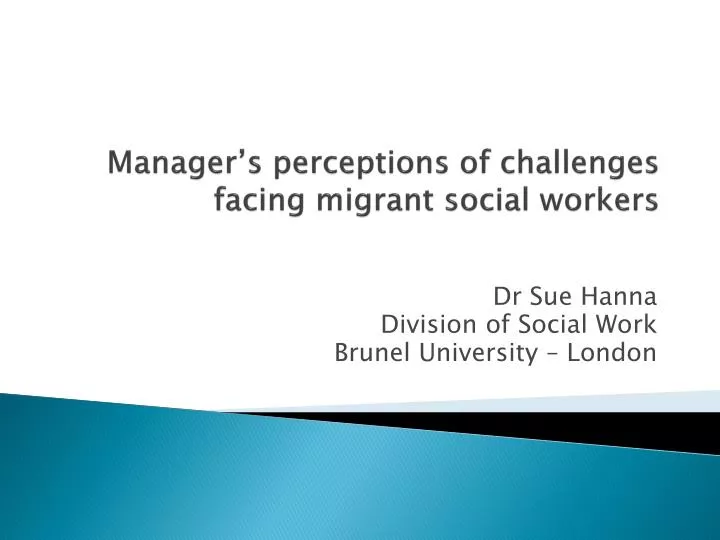 manager s perceptions of challenges facing migrant social workers