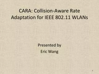 CARA: Collision-Aware Rate Adaptation for IEEE 802.11 WLANs
