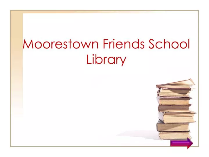 moorestown friends school library