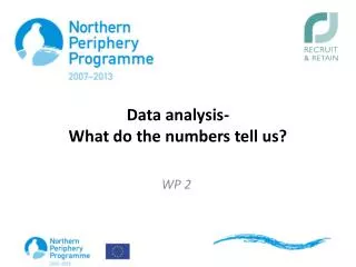 Data analysis- What do the numbers tell us?
