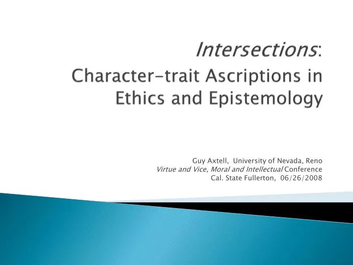 intersections character trait ascriptions in ethics and epistemology