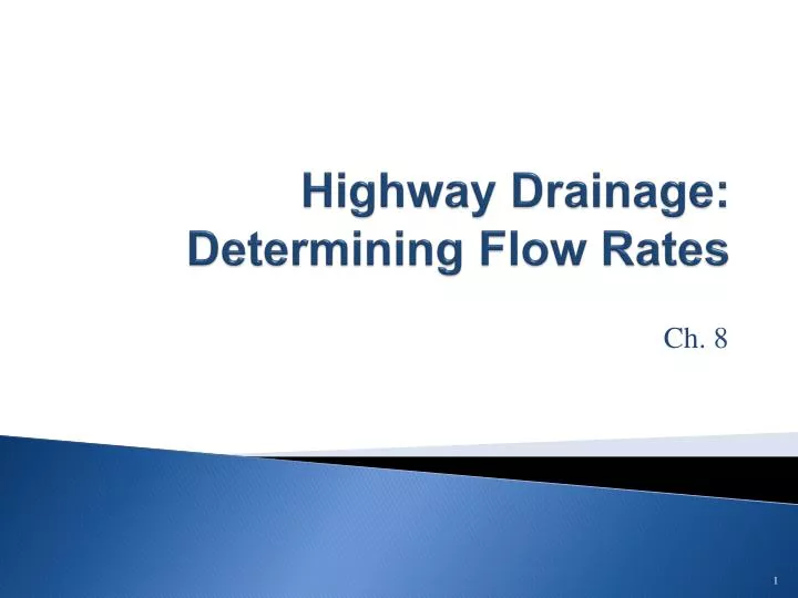 highway drainage determining flow rates
