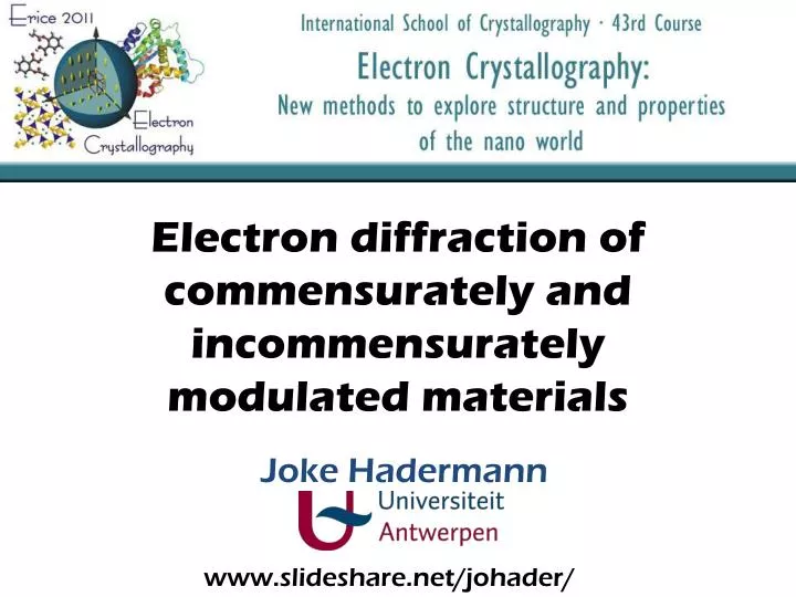 electron diffraction of commensurately and incommensurately modulated materials