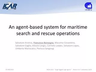 An agent-based system for maritime search and rescue operations