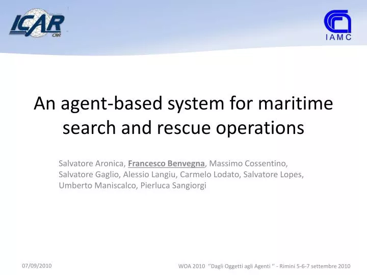 an agent based system for maritime search and rescue operations