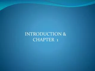 INTRODUCTION &amp; CHAPTER 1