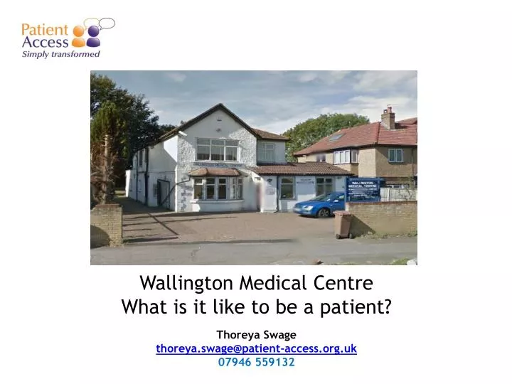 wallington medical centre what is it like to be a patient