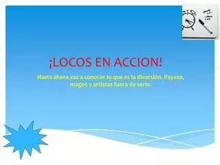 locos en accion