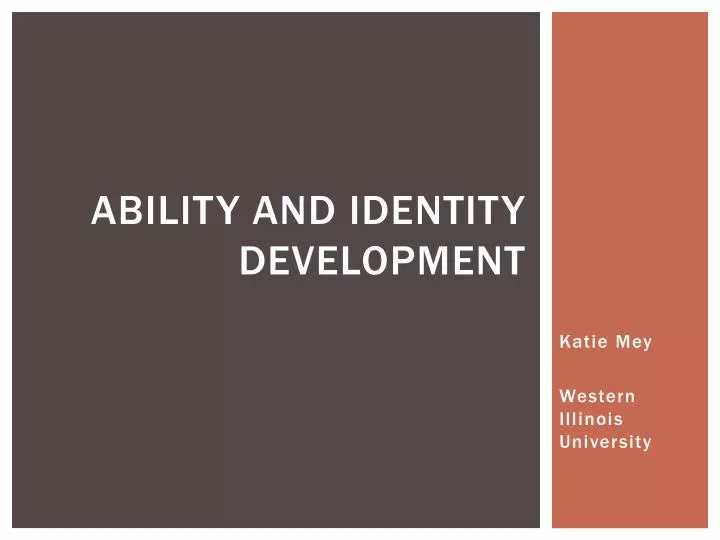 ability and identity development