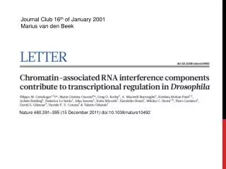 Journal Club 16 th of January 2001 Marius van den Beek