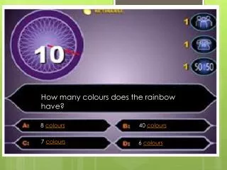 How many colours does the rainbow have ?