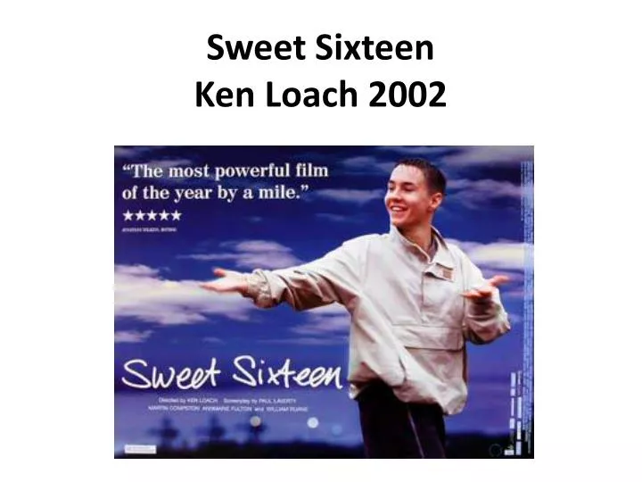 sweet sixteen ken loach 2002