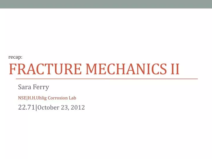 fracture mechanics ii