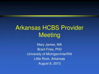 Arkansas HCBS Provider Meeting