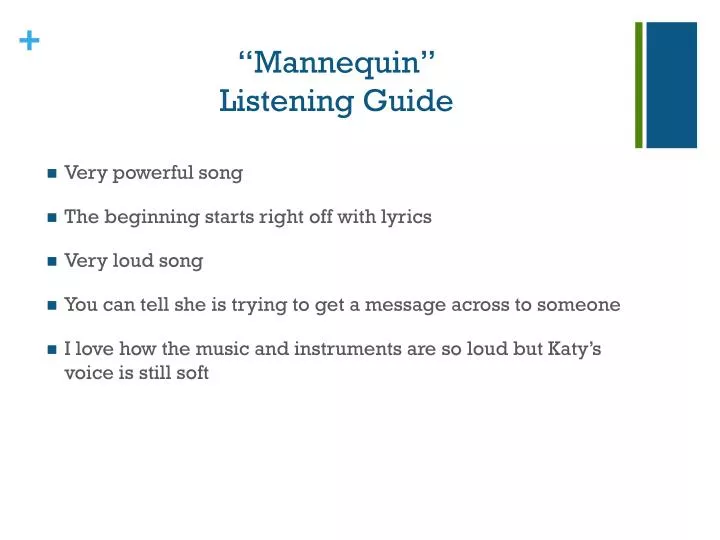 mannequin listening guide