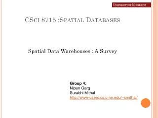 CSci 8715 :Spatial Databases