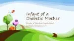 Infant of a Diabetic Mother