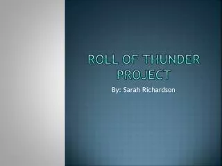 Roll of Thunder project