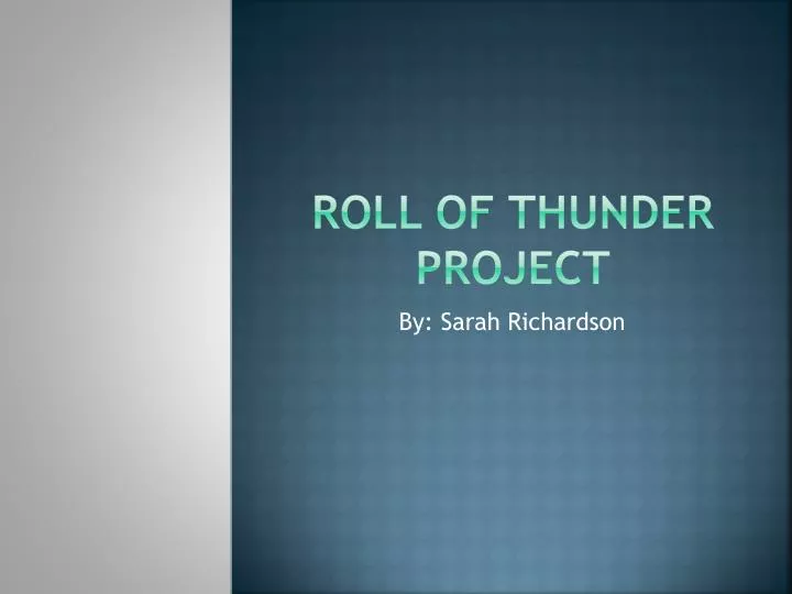 roll of thunder project