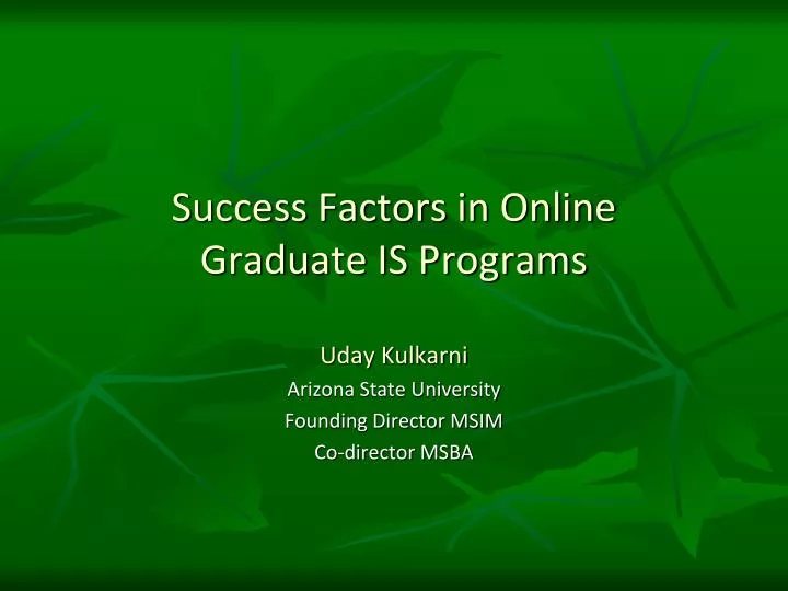 success factors in online graduate is programs
