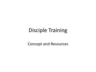 Disciple Training