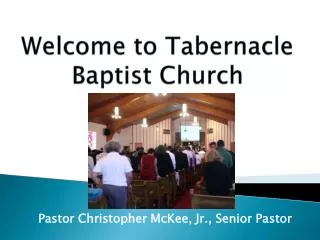Welcome to Tabernacle Baptist Church