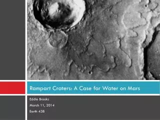 Rampart Craters: A Case for Water on Mars