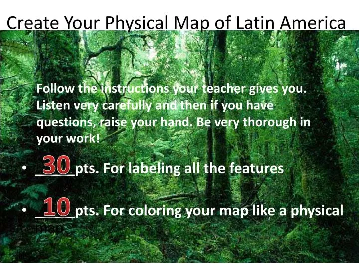 create your physical map of latin america